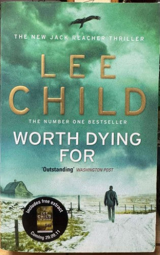 Lee Child - Worth Dying For : (Jack Reacher 15)