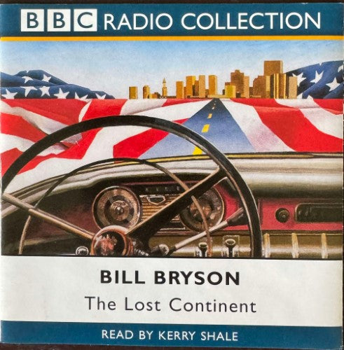 Bill Bryson - The Lost Continent (CD)