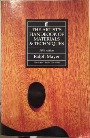 Ralph Mayer - The Artist's Handbook Of Materials & Techniques