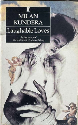Milan Kundera - Laughable Loves