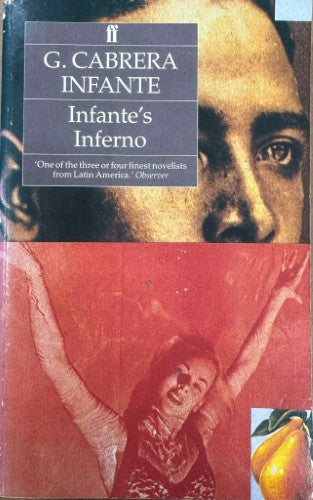 G. Cabrera Infante - Infante's Inferno