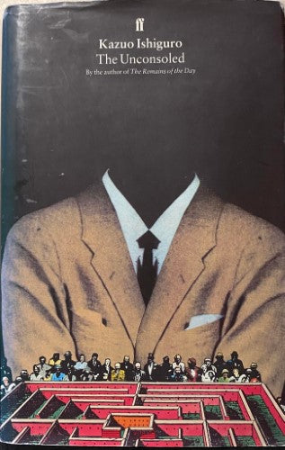Kazuo Ishiguro - The Unconsoled (Hardcover)