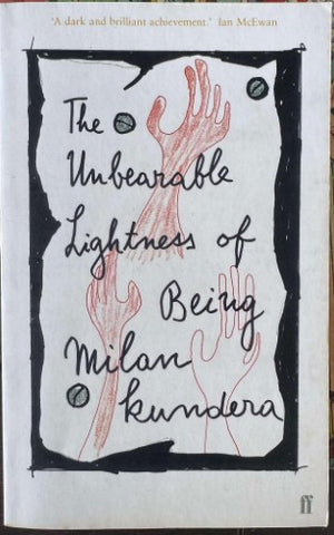 Milan Kundera - The Unbearable Lightness Of Being