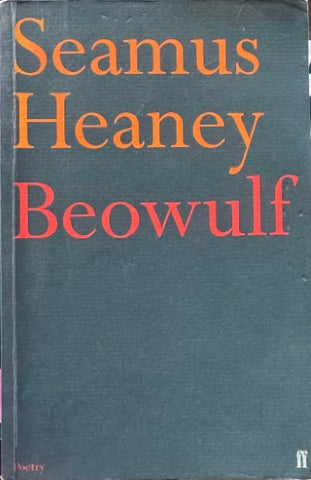 Seamus Heaney - Beowulf