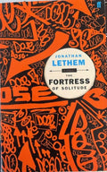 Jonathan Lethem - The Fortress Of Solitude
