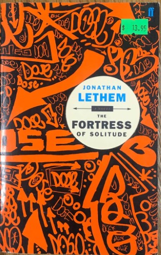 Jonathan Lethem - The Fortress Of Solitude