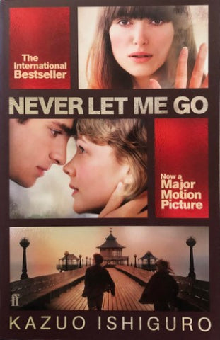 Kazuo Ishiguro - Never Let Me Go
