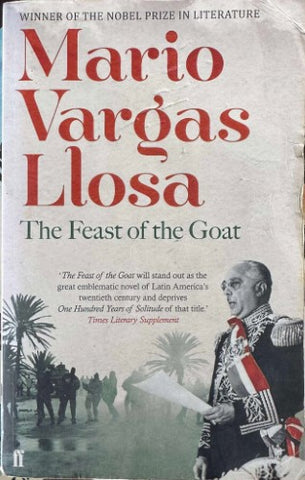 Mario Vargas Llosa - The Feast Of The Goat