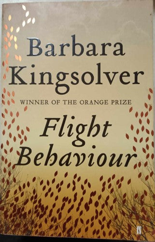 Barbara Kingsolver - Flight Behaviour