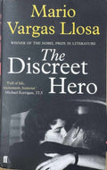 Mario Vargas Llosa - The Discrett Hero