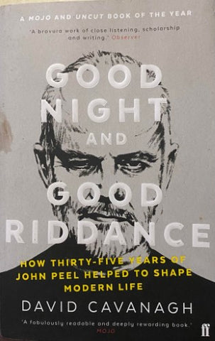 David Cavanagh - Good Night and Good Riddance