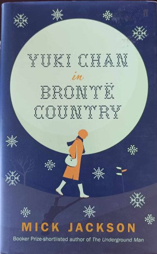 Mick Jackson - Yuki Chan In Bronte Country (Hardcover)