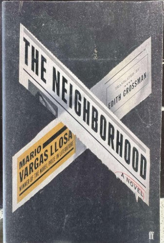 Mario Vargas Llosa - The Neighbourhood