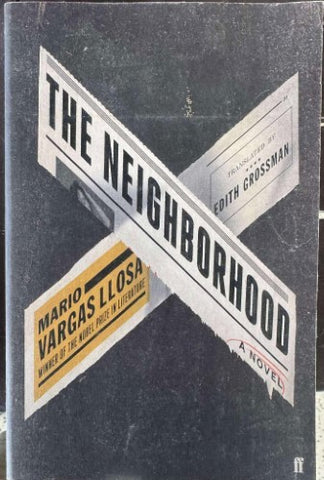 Mario Vargas Llosa - The Neighbourhood