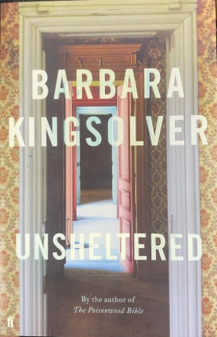 Barbara Kingsolver - Unsheltered