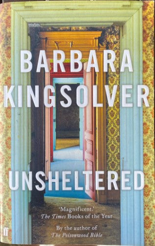 Barbara Kingsolver - Unsheltered