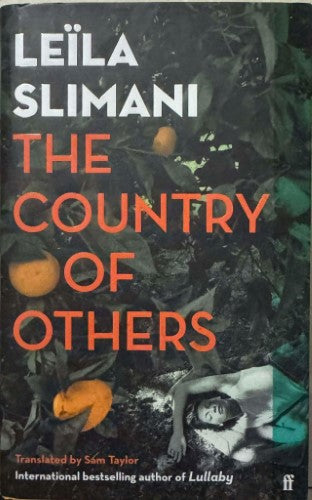 Leila Slimani - The Country Of Others (Hardcover)