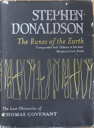 Stephen Donaldson - The Runes of The Earth (The Last Chronicles Of Thomas Covenant) (Hardcover)