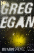 Greg Egan - Incandescence