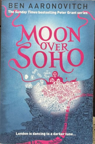 Ben Aaronovitch - Moon Over Soho