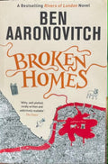 Ben Aaronovitch - Broken Homes