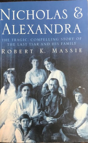 Robert Massie - Nicholas & Alexandra