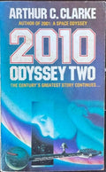 Arthur C Clarke - 2010 : Odyssey Two