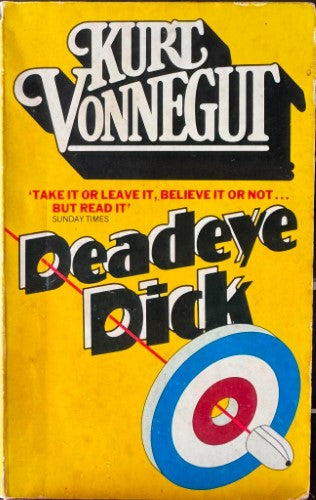 Kurt Vonnegut - Deadeye Dick