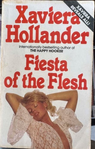Xaviera Hollander - Fiesta Of The Flesh