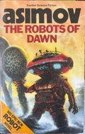 Isaac Asimov - The Robots Of Dawn
