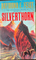 Raymond Feist - Silverthorn