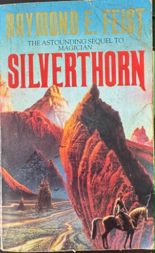 Raymond Feist - Silverthorn