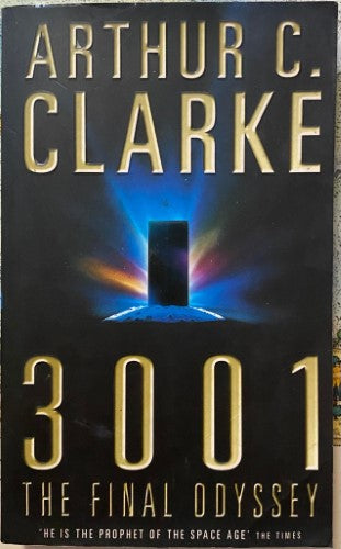 Arthur C Clarke - 3001 : The Final Odyssey