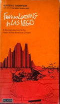 Hunter S. Thompson - Fear & Loathing In Las Vegas