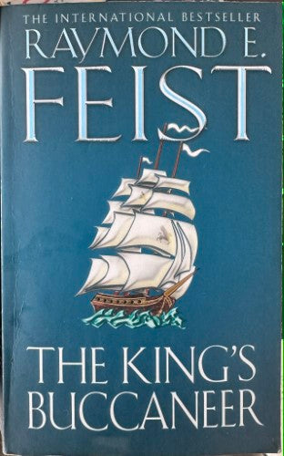 Raymond E. Feist - The King's Buccaneer
