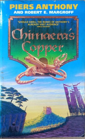 Piers Anthony / Robert E Margroff - Chimaera's Copper