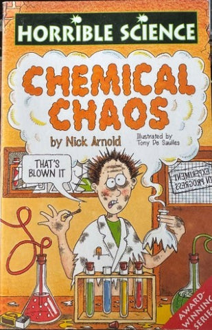 Nick Arnold - Horrible Science : Chemical Chaos