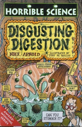Nick Arnold - Horrible Science : Disgusting Digestion