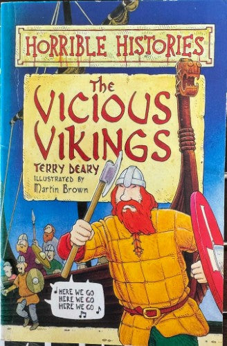 Terry Deary - Horrible Histories : The Vicious Vikings