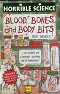 Nick Arnold - Horrible Science : Blood, Bones & Body Bits