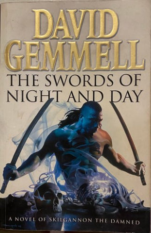 David Gemmell - The Swords Of Night And Day