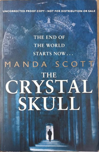 Manda Scott - The Crystal Skull