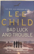 Lee Child - Bad Luck and Trouble : (Jack Reacher 11)