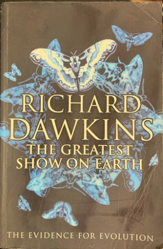 Richard Dawkins - The Greatest Show On Earth