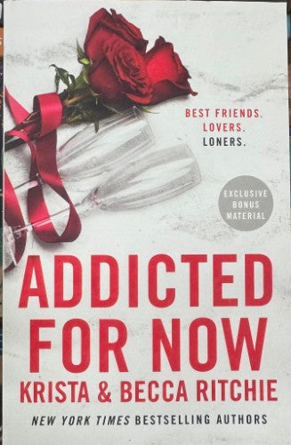 Krista & Becca Ritchie - Addicted For Now