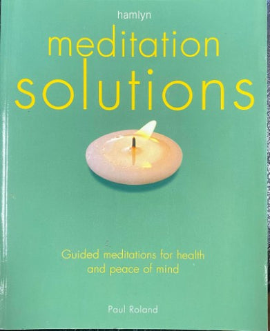 Paul Roland - Meditation Solutions