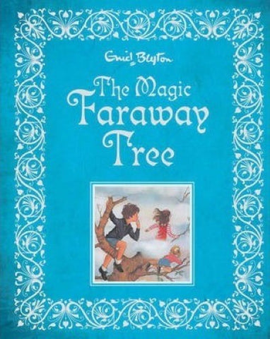 Enid Blyton - The Magic Faraway Tree (Hardcover)