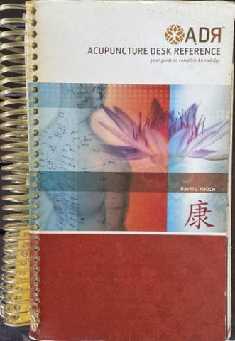 David Kuoch - Acupuncture Desk Reference