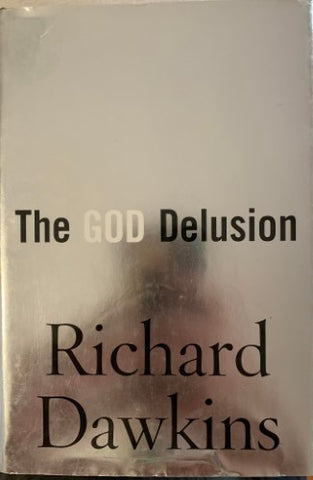 Richard Dawkins - The God Delusion