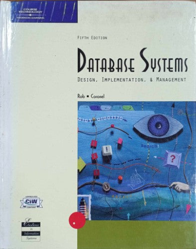 Peter Rob / Carlos Coronel - Database Systems - Design, Implementation & Management (5th Edn) (Hardcover)